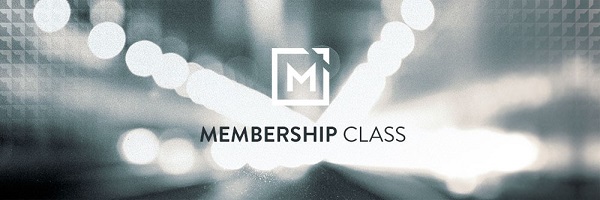 Membership Class October 29th